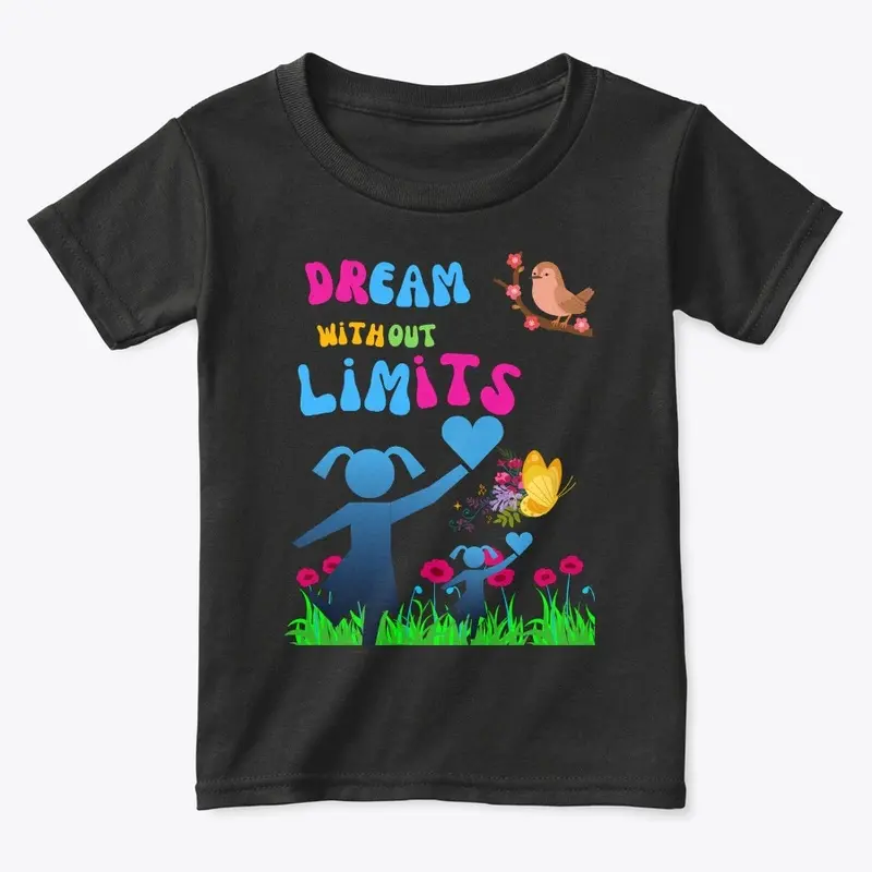 DREAM WITHOUT LIMITS